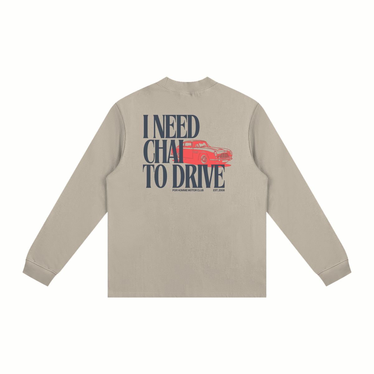 Need Chai To Drive DB5 Mock Neck Sweatshirt